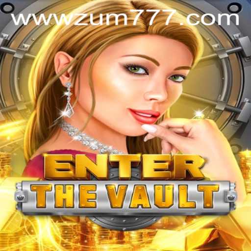 EntertheVault: An Immersive Gaming Experience with zum777 PH Login