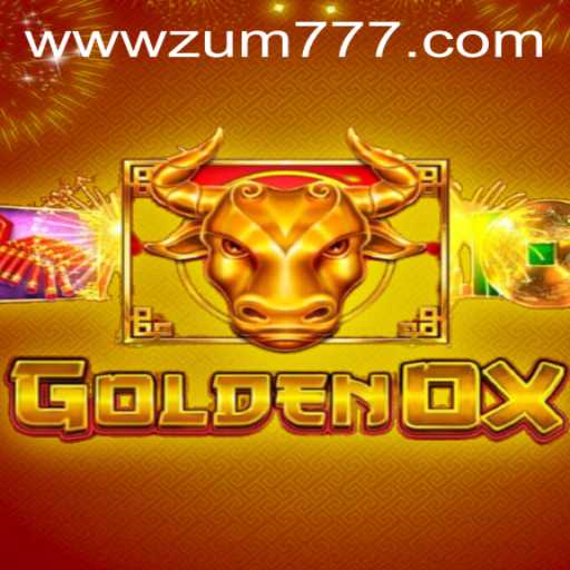 Exploring the Thrills of GoldenOx and Navigating zum777 PH Login