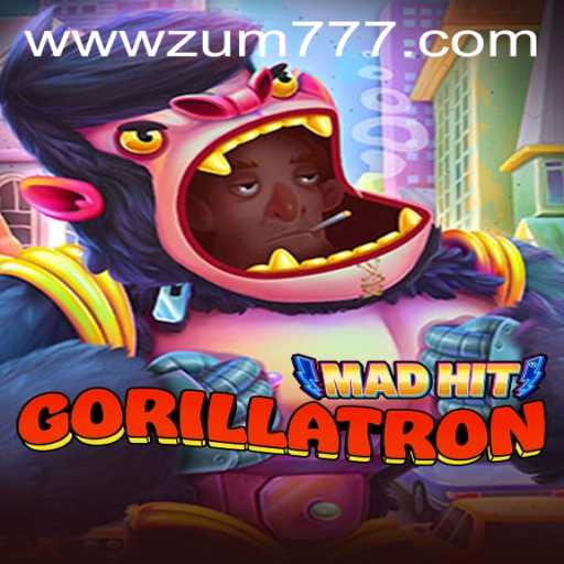 MadHitGorillatron: The Ultimate Gaming Experience with zum777 PH Login
