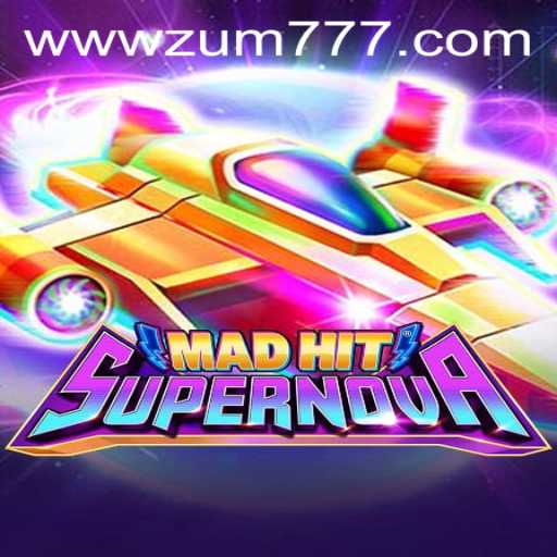MadHitSupernova: The Galactic Game Adventure Meets zum777 PH Login