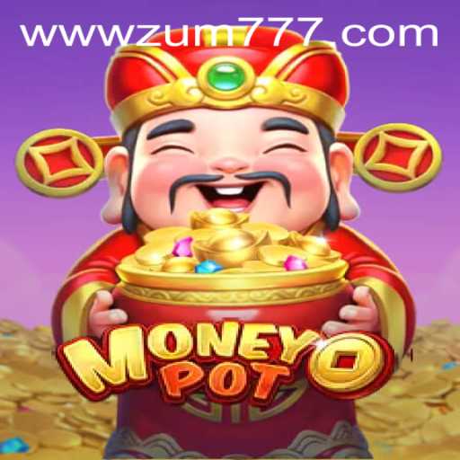 Exploring MoneyPot and Accessing It with zum777 PH Login