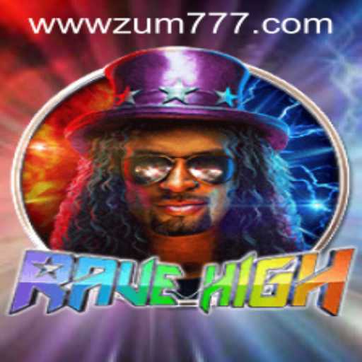 Exploring RaveHigh and Navigating zum777 PH Login